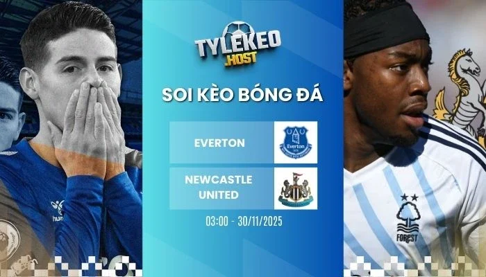 Tỷ lệ kèo Everton vs Newcastle United