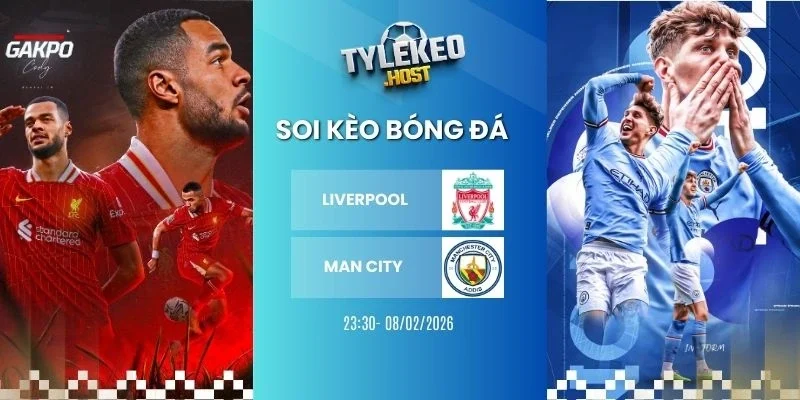 Soi kèo nhà cái Liverpool vs Man City - NHA, 08/02/2026