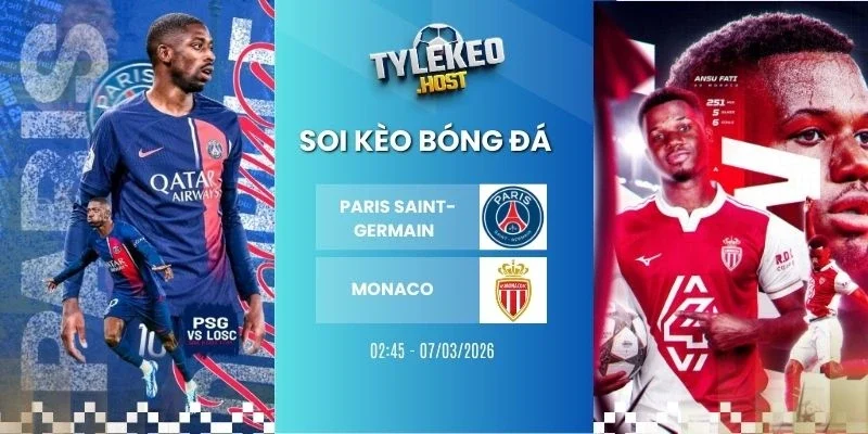 Soi kèo nhà cái Paris Saint-Germain vs Monaco - Ligue 1, 07/03/2026