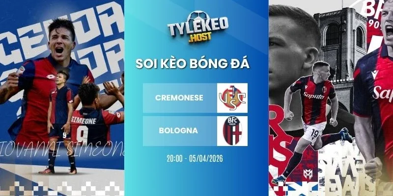 soi ty le keo Cremonese vs Bologna - Serie A, 05/04/2026