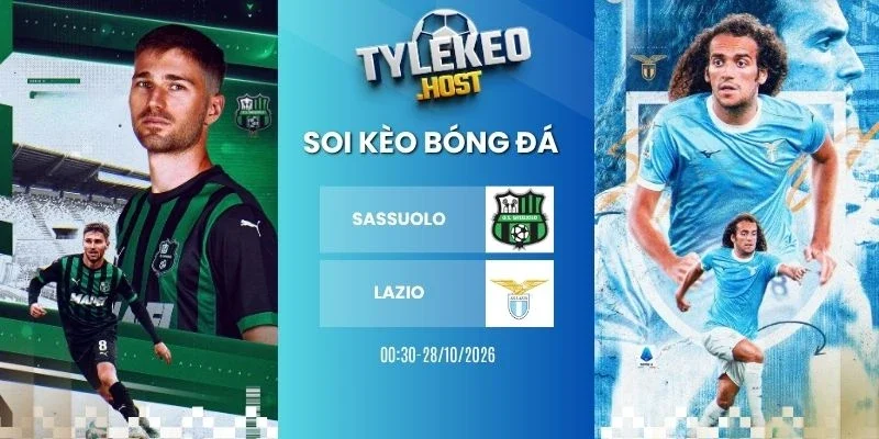 Kèo nhà cái Sassuolo vs Lazio, Serie A - 28/10/2026