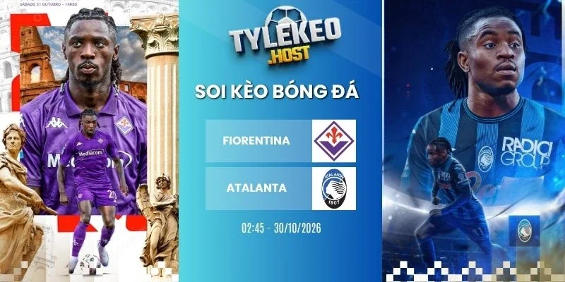 Soi kèo nhà cái Fiorentina vs Atalanta, Serie A - 30/10/2026