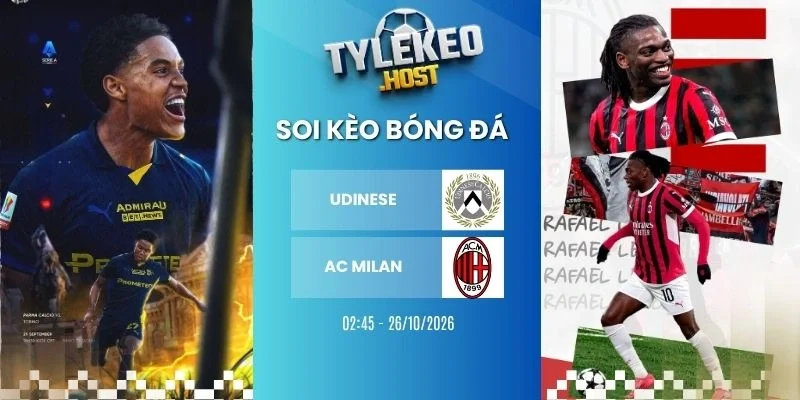 Soi kèo nhà cái Udinese vs AC Milan, Serie A - 26/10/2026
